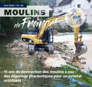 L&rsquo;urgence de la lutte contre la destruction abusive des seuils de moulins​